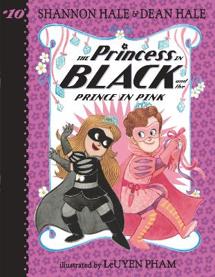 The Princess in Black and the Prince in Pink by Shannon Hale