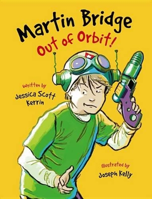 Martin Bridge: Out of Orbit! book