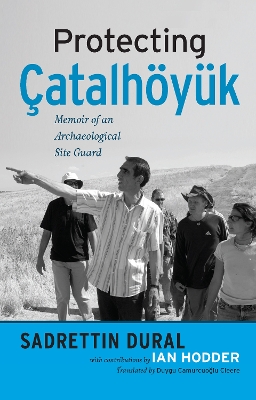 Protecting Catalhoyuk book