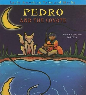 Pedro and the Coyote book
