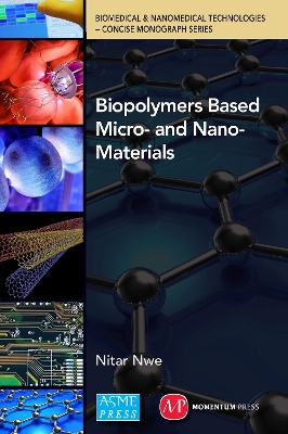 Biopolymer Based Micro- And Nano-Materials book