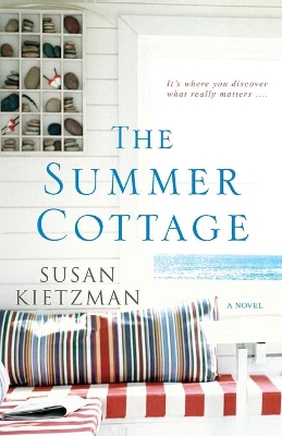 The Summer Cottage by Susan Kietzman