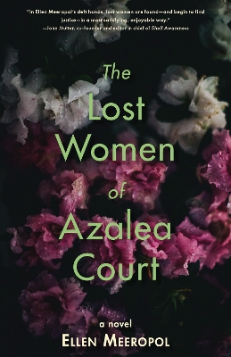 The Lost Women of Azalea Court book