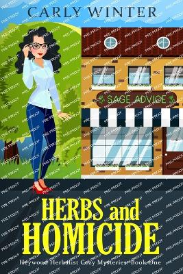 Herbs and Homicide: A Small Town Cozy Mystery book