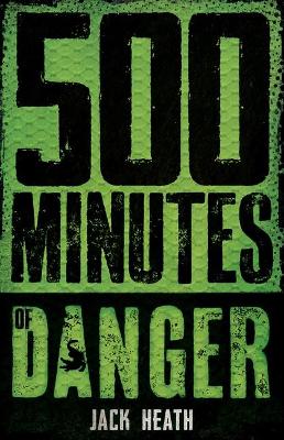 500 Minutes of Danger book