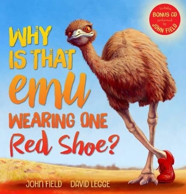 Why Is That Emu Wearing One Red Shoe? + CD book