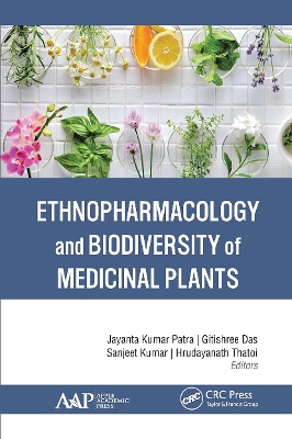 Ethnopharmacology and Biodiversity of Medicinal Plants by Jayanta Kumar Patra