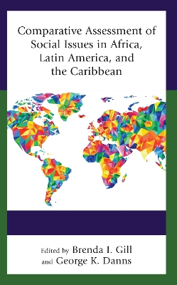 Comparative Assessment of Social Issues in Africa, Latin America, and the Caribbean book