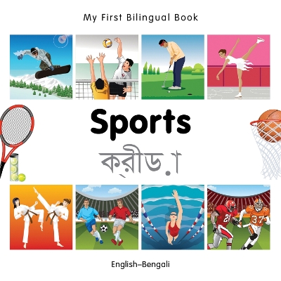 My First Bilingual Book - Sports (English-Bengali) book