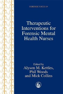 Therapeutic Interventions for Forensic Mental Health Nurses book