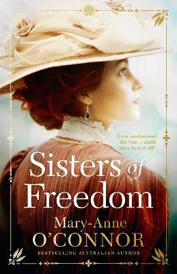 Sisters of Freedom by Mary-Anne O'Connor