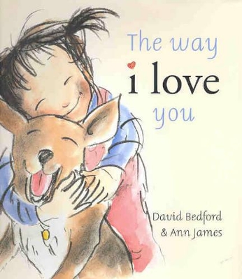 The Way I Love You by David Bedford