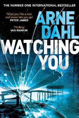 Watching You by Arne Dahl