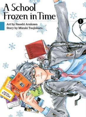 A School Frozen in Time 1 book