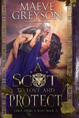 A Scot to Love and Protect book