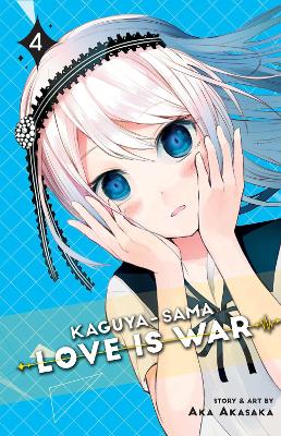 Kaguya-sama: Love Is War, Vol. 4 book
