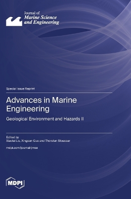 Advances in Marine Engineering: Geological Environment and Hazards II book