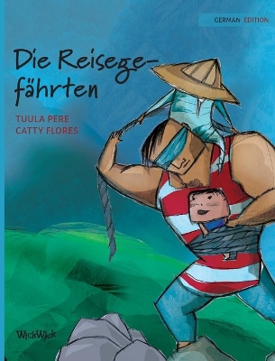 Die Reisegefährten: German Edition of 