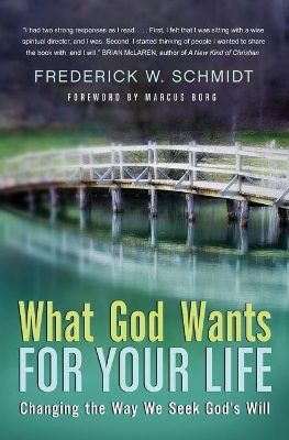 What God Wants For Your Life book