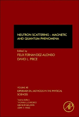 Neutron Scattering - Magnetic and Quantum Phenomena by Felix Fernandez-Alonso