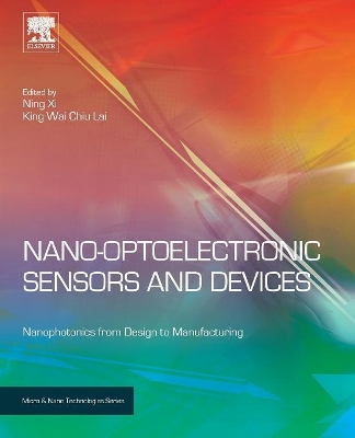 Nano Optoelectronic Sensors and Devices by Ning Xi