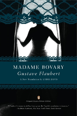 Madame Bovary (Penguin Classics Deluxe Edition) book