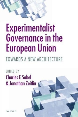 Experimentalist Governance in the European Union book