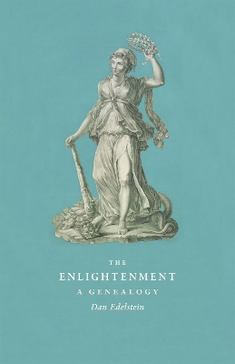 The Enlightenment by Dan Edelstein