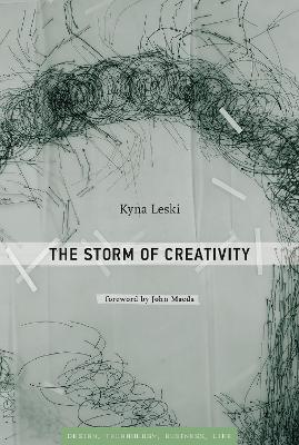 The The Storm of Creativity by Kyna Leski