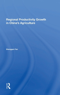 Regional Productivity Growth In China's Agriculture book