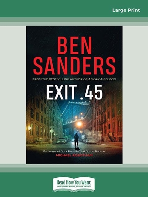 Exit .45 by Ben Sanders