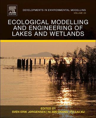 Ecological Modelling and Engineering of Lakes and Wetlands book