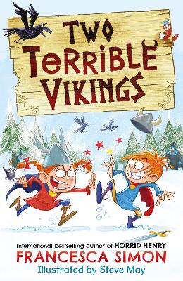Two Terrible Vikings by Francesca Simon