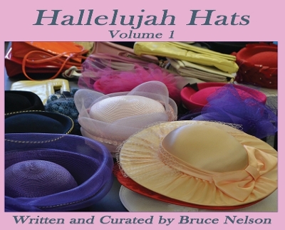 Hallelujah Hats: Volume 1 book