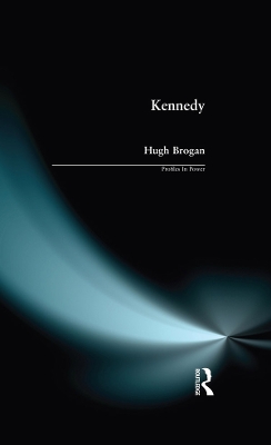 Kennedy by Hugh Brogan