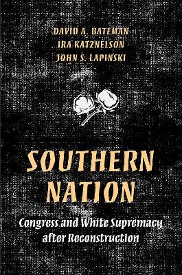 Southern Nation by David Bateman