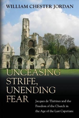Unceasing Strife, Unending Fear book