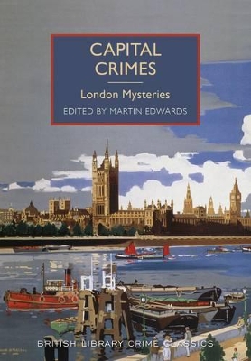 Capital Crimes by Martin Edwards