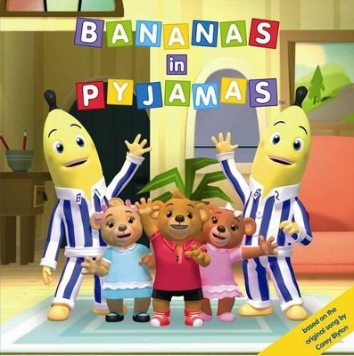 Bananas in Pyjamas book