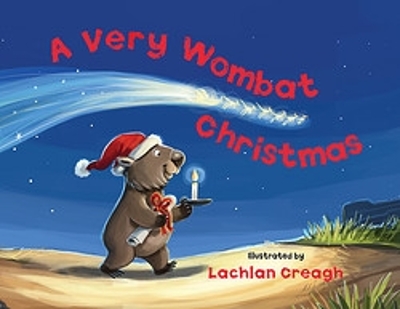 A Very Wombat Christmas: From the bestselling illustrator of Wombat Went A' Walking book