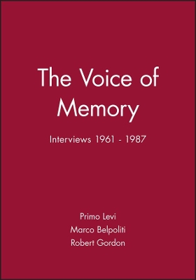 Voice of Memory by Primo Levi