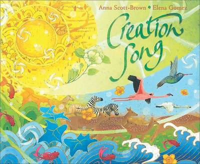 Creation Song by Anna Scott-Brown