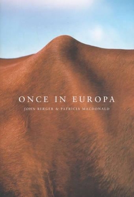 Once in Europa by John Berger