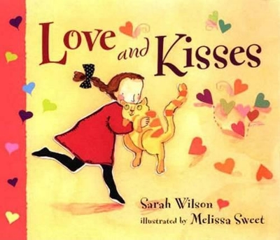 Love And Kisses Board Book by Wilson Sarah