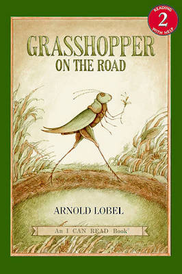 Grasshopper on the Road by Arnold Lobel