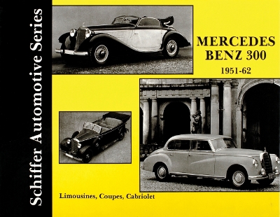 Mercedes Benz 300 1951-1962 book