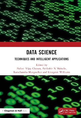 Data Science: Techniques and Intelligent Applications by Pallavi Vijay Chavan
