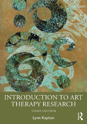 An Introduction to Art Therapy Research by Lynn Kapitan