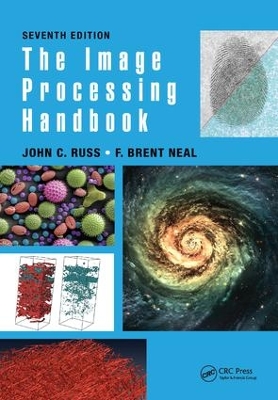 The Image Processing Handbook, Seventh Edition by John C. Russ
