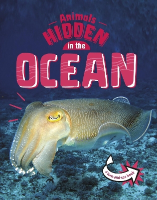 Animals Hidden in the Ocean by Jessica Rusick